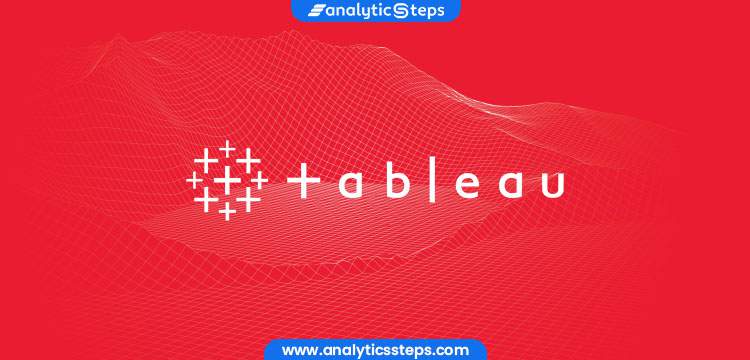 What Is Tableau? Use Cases Of Tableau That You Must Know! title banner